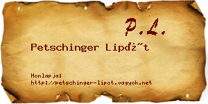Petschinger Lipót névjegykártya
